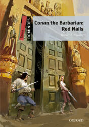 Conan the Barbarian Red Nails Audio Pack - Dominoes Three (ISBN: 9780194639750)