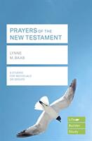Prayers of the New Testament (ISBN: 9781783598298)