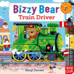 Bizzy Bear: Train Driver - Benji Davies (ISBN: 9781788005371)