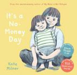 It's a No-Money Day - Kate Milner (ISBN: 9781781128817)