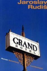 Grand Hotel - J. Rudis (2008)