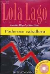 Lola Lago, detective - Lourdes Miquel, Neus Sans (2006)
