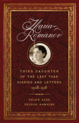 Maria Romanov - Helen, Azar, A, Nicholson, Nicholas B (ISBN: 9781594163227)