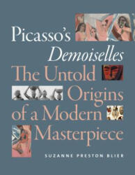 Picasso's Demoiselles - Suzanne Preston Blier (ISBN: 9781478000198)