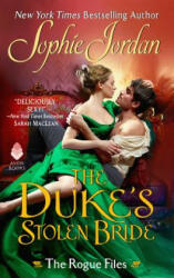 Duke's Stolen Bride - Sophie Jordan (ISBN: 9780062885432)