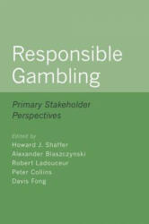Responsible Gambling - Howard Shaffer (ISBN: 9780190074562)