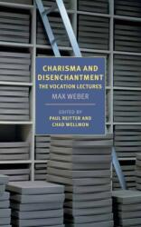 Charisma and Disenchantment: The Vocation Lectures (ISBN: 9781681373898)