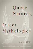 Queer Natures Queer Mythologies (ISBN: 9780823286997)