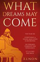 What Dreams May Come (ISBN: 9781838592677)
