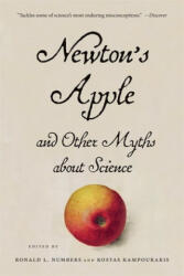 Newton's Apple and Other Myths about Science - Ronald L. Numbers, Kostas Kampourakis (ISBN: 9780674241565)