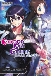 Sword Art Online, Vol. 19 (light novel): Moon Cradle (ISBN: 9781975357016)