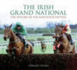 Irish Grand National - Stewart Peters (ISBN: 9780752436913)