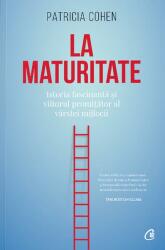 La maturitate (ISBN: 9786064404244)