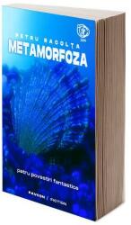 Metamorfoza - Petru Racolta (ISBN: 9786069057384)