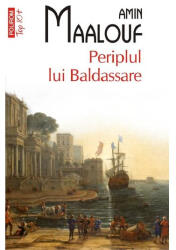 Periplul lui Baldassare (ISBN: 9789734680276)