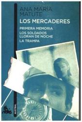 Los mercaderes - Ana Maria Matute (ISBN: 9788423352784)