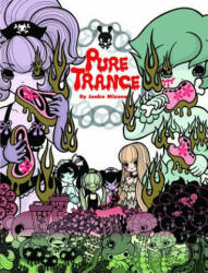 Pure Trance: Hardcover Edition - Junko Mizuno (ISBN: 9780867198782)