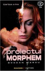 Proiectul Morphem. Volumul 2 - Bogdan Marcu (ISBN: 9786069057193)
