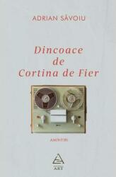 Dincoace de Cortina de Fier (ISBN: 9786067106824)