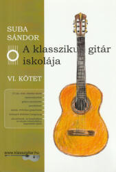 A klasszikus gitár iskolája VI (ISBN: 9790801675125)