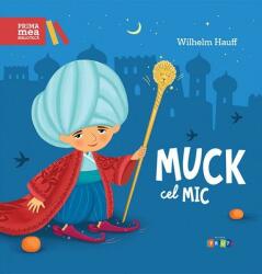 Muck cel Mic (ISBN: 9789975544283)
