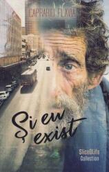 Și eu exist (ISBN: 9786069036020)