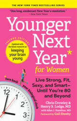 Younger Next Year for Women - Chris Crowley, Henry S. Lodge, Allan J. Hamilton (ISBN: 9781523507931)