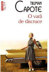 O vara de rascruce - Truman Capote (ISBN: 9789734680313)