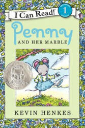 Penny and Her Marble - Kevin Henkes (ISBN: 9780062082053)
