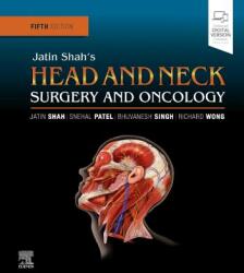 Jatin Shah's Head and Neck Surgery and Oncology - Jatin Shah (ISBN: 9780323415187)