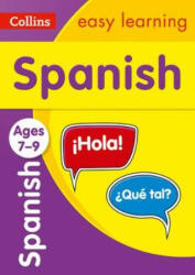 Spanish Ages 7-9 - Collins Easy Learning (ISBN: 9780008312763)