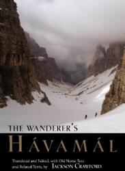 The Wanderer's Havamal (ISBN: 9781624668357)
