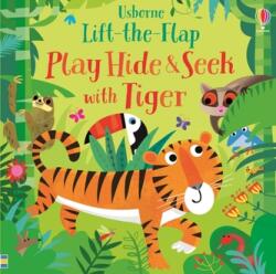 Play Hide and Seek with Tiger (ISBN: 9781474968744)