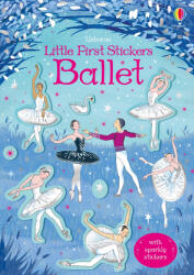 LITTLE FIRST STICKERS BALLET (ISBN: 9781474971324)