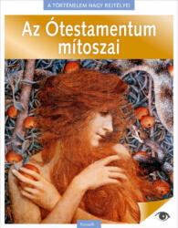 Az Ótestamentum mítoszai - A történelem nagy rejtélyei 2 (2020)