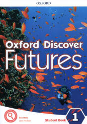 Oxford Discover Futures 1 Student Book (ISBN: 9780194114189)