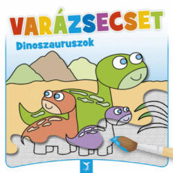 Varázsecset - Dinoszauruszok (ISBN: 9786156009128)