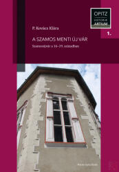A Szamos menti új vár (2020)