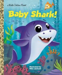 Baby Shark! (ISBN: 9780593125090)