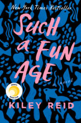 Such a Fun Age (ISBN: 9780525541905)