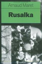 Rusalka (ISBN: 9789733410614)