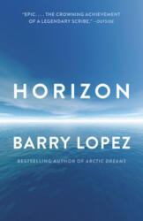Horizon - Barry Lopez (ISBN: 9780375708473)