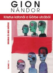 Krisztus katonái a Görbe utcából (ISBN: 9789632638874)