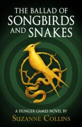Ballad of Songbirds and Snakes (ISBN: 9780702300172)