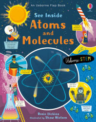 See Inside Atoms and Molecules - ROSIE DICKENS (ISBN: 9781474943642)