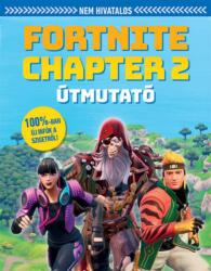 Nem hivatalos Fortnite Chapter 2 útmutató (2020)