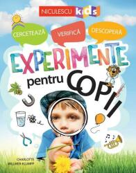 Experimente pentru copii (ISBN: 9786063803604)