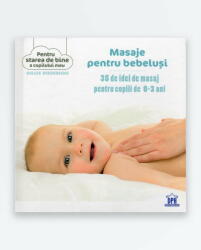 Masaje pentru bebeluși (ISBN: 9786066834575)