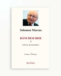 FOCUL SI OGLINDA - Rani Deschise vol. 5 (ISBN: 9786068401553)