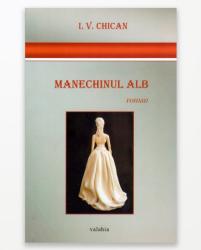 MANECHINUL ALB (ISBN: 9786069278734)